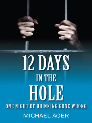 cover image of 12 Days in the Hole